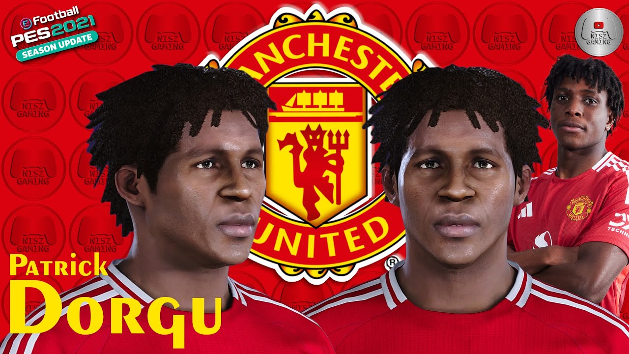 Patrick Dorgu Create Face PES 2021 Manchester United | NISZ Gaming
