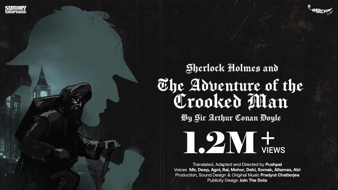 Sunday Suspense | Sherlock Holmes | The Adventure of the Crooked Man | Sir Arthur Conan Doyle