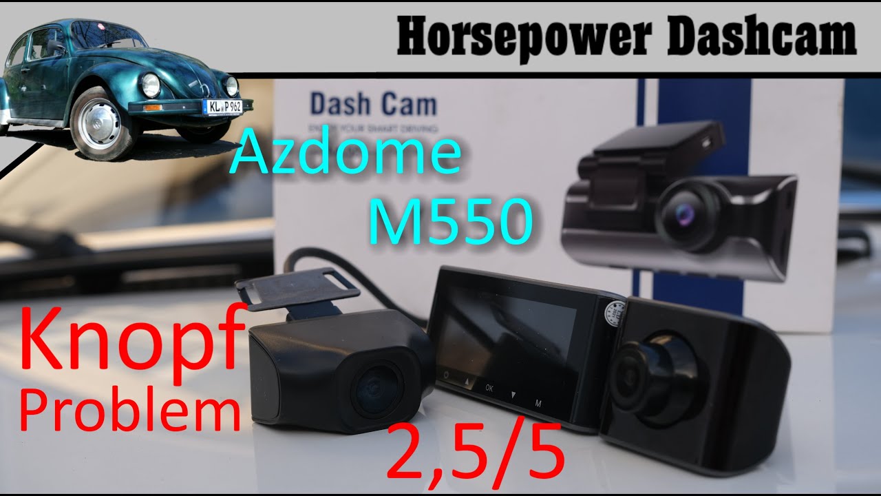 Azdome M550: Doofe Usability-Probleme - Dashcam Test