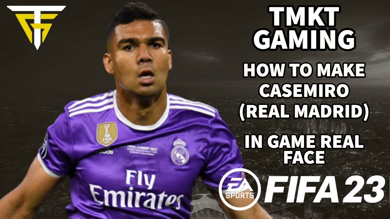 FIFA 23 - How To Make Casemiro (Real Madrid) - In Game Real Face!