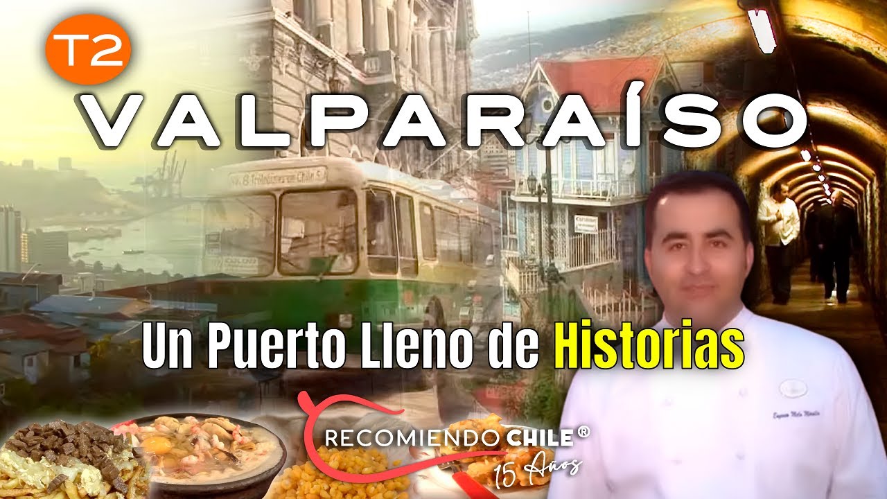 Conociendo las Historias de Valparaíso con Eugenio Melo | Recomiendo Chile T2E7