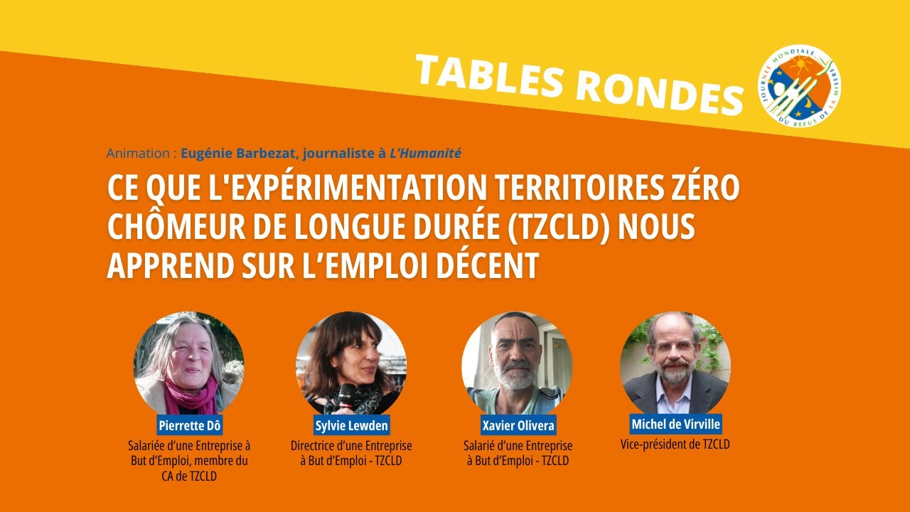 Table ronde : Territoires zéro chômeur de longue durée et emploi décent.