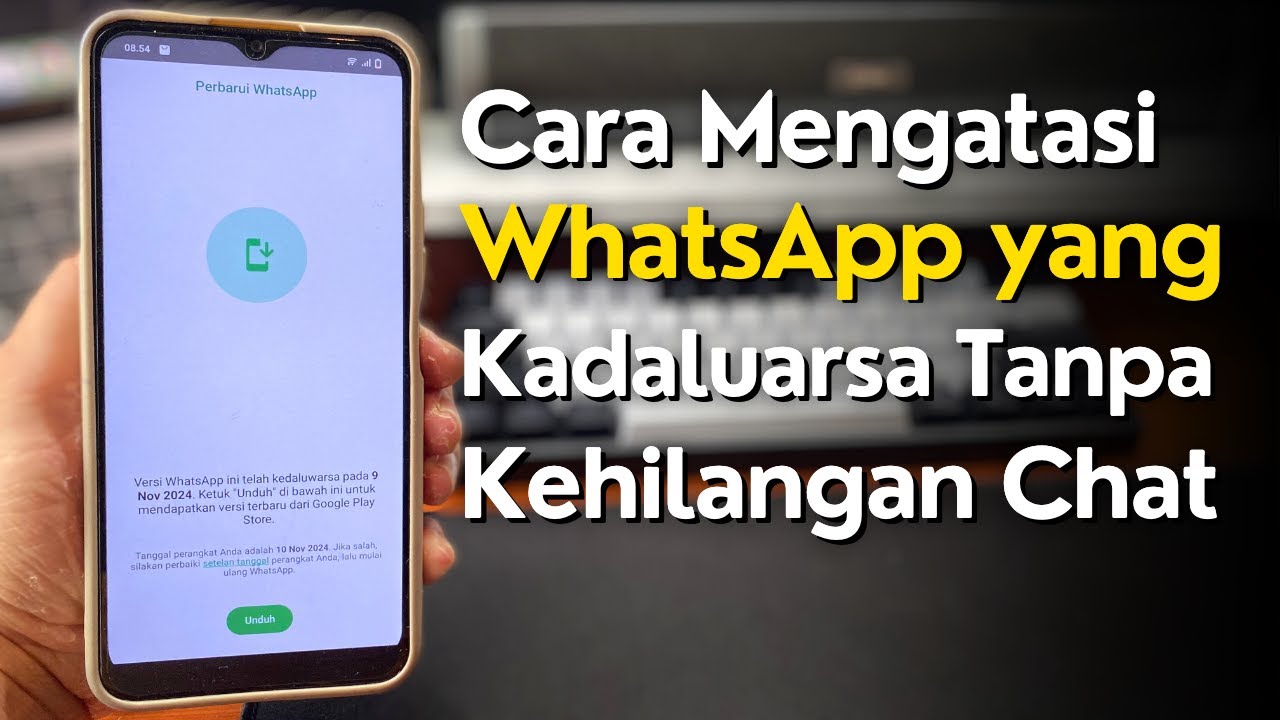 Cara Mengatasi WhatsApp yang Kadaluarsa Tanpa Kehilangan Chat