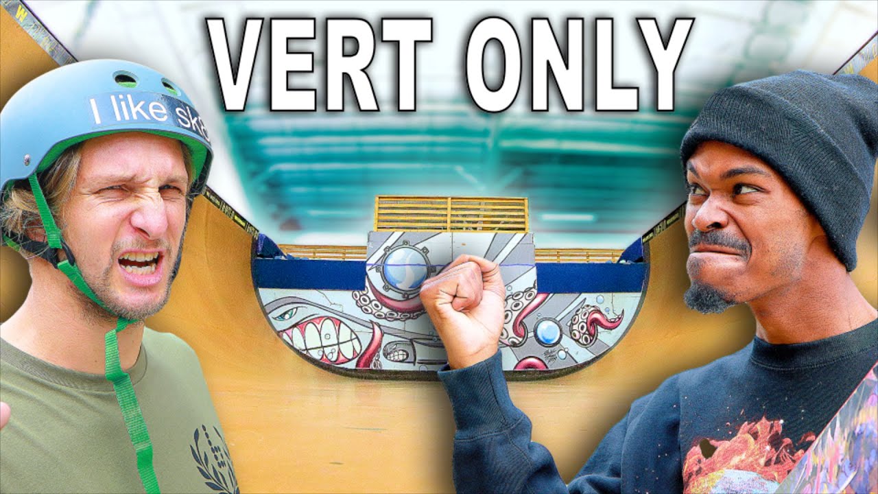 EVERYTHING COUNTS ON A VERT RAMP GAME OF SKATE
