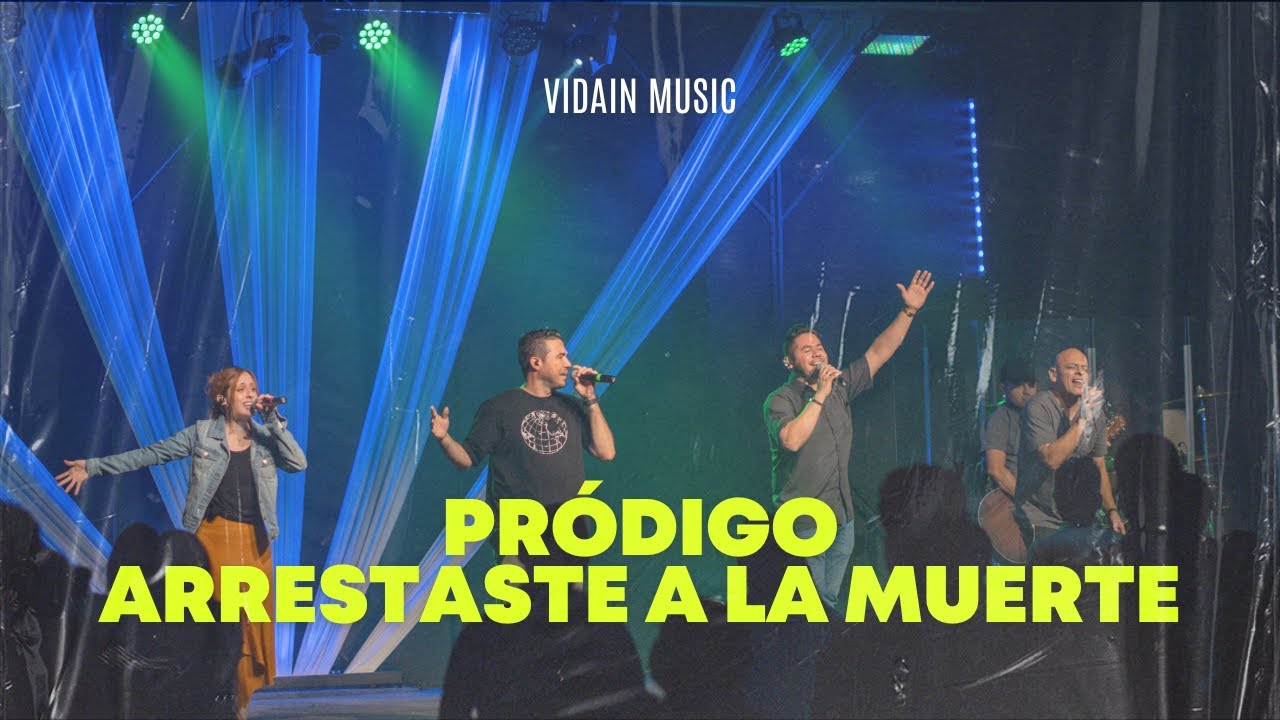Pródigo (Prodigals) + Arrestaste a la muerte (Death was arrested) | VIDAIN Music