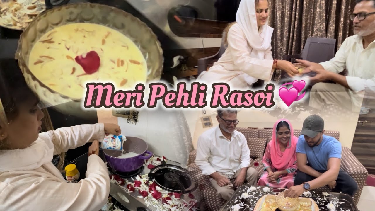 Meri Pehli Rasoi Vlog💕 Shadi K baad banaya pehli baar kheer for my in laws🥰 