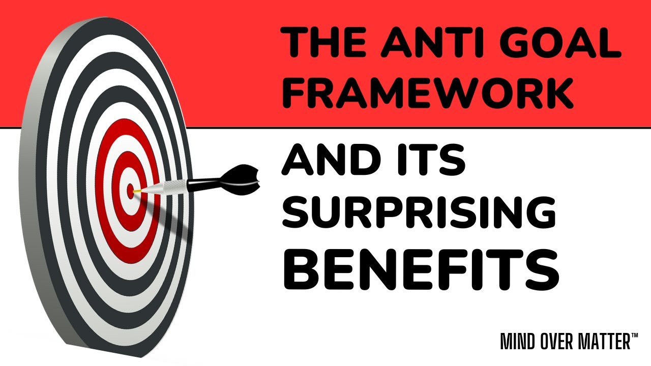 The Anti Goal Goal Framework!