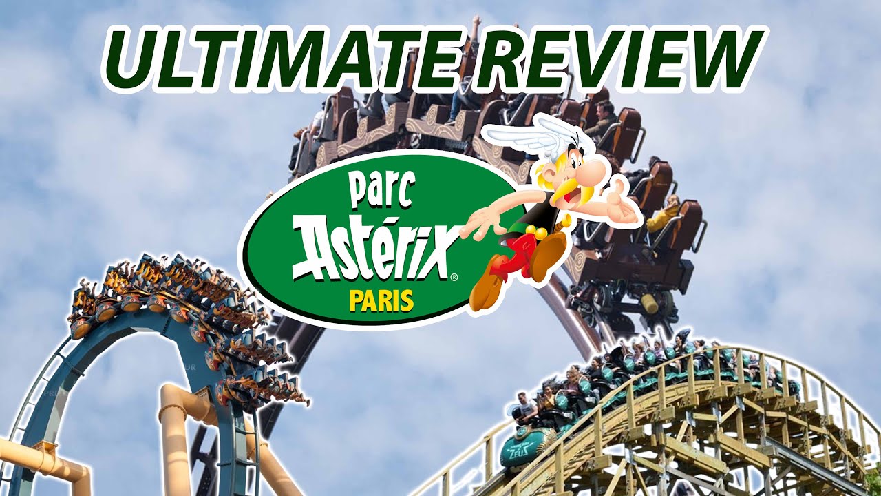 Best Park In France? - Parc Asterix ULTIMATE Review