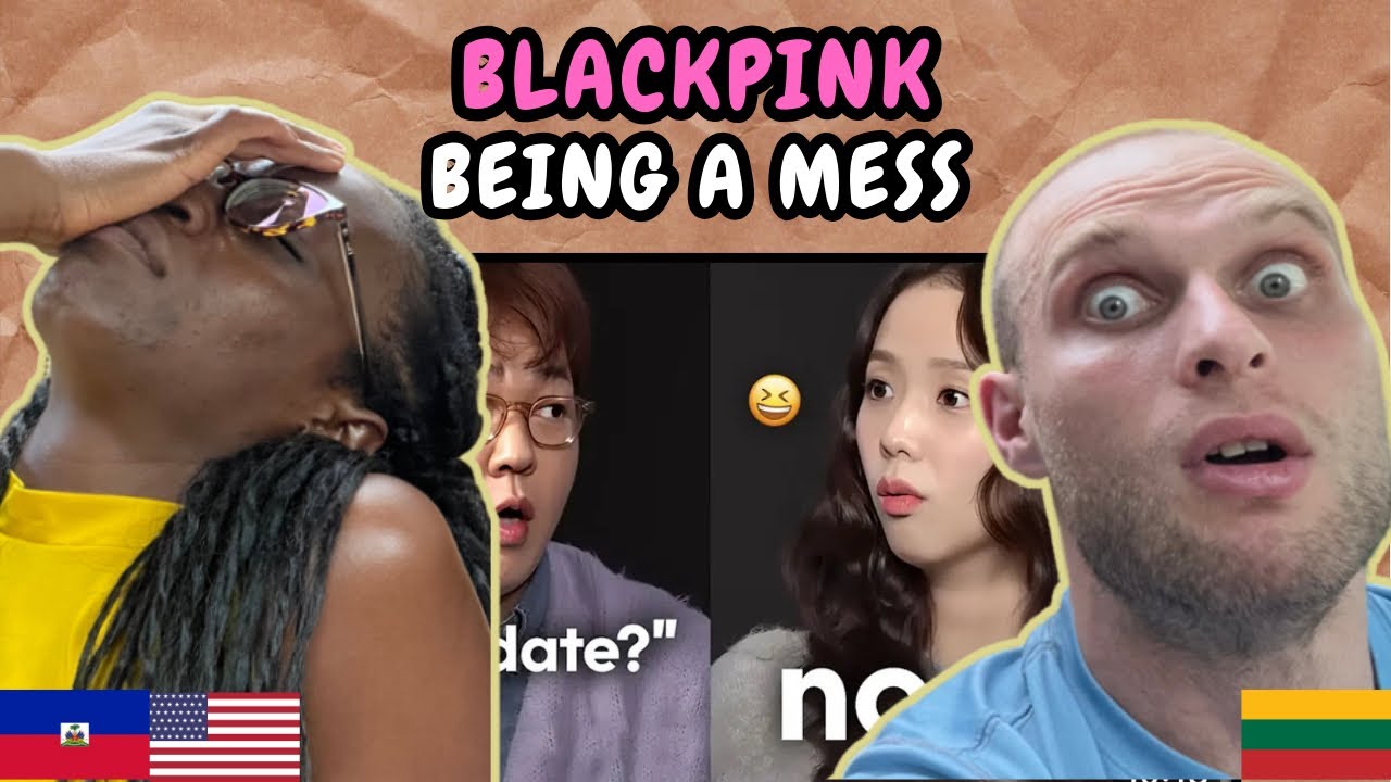 REACTION TO Blackpink Being a MESS During Their Comeback | FIRST TIME HEARING