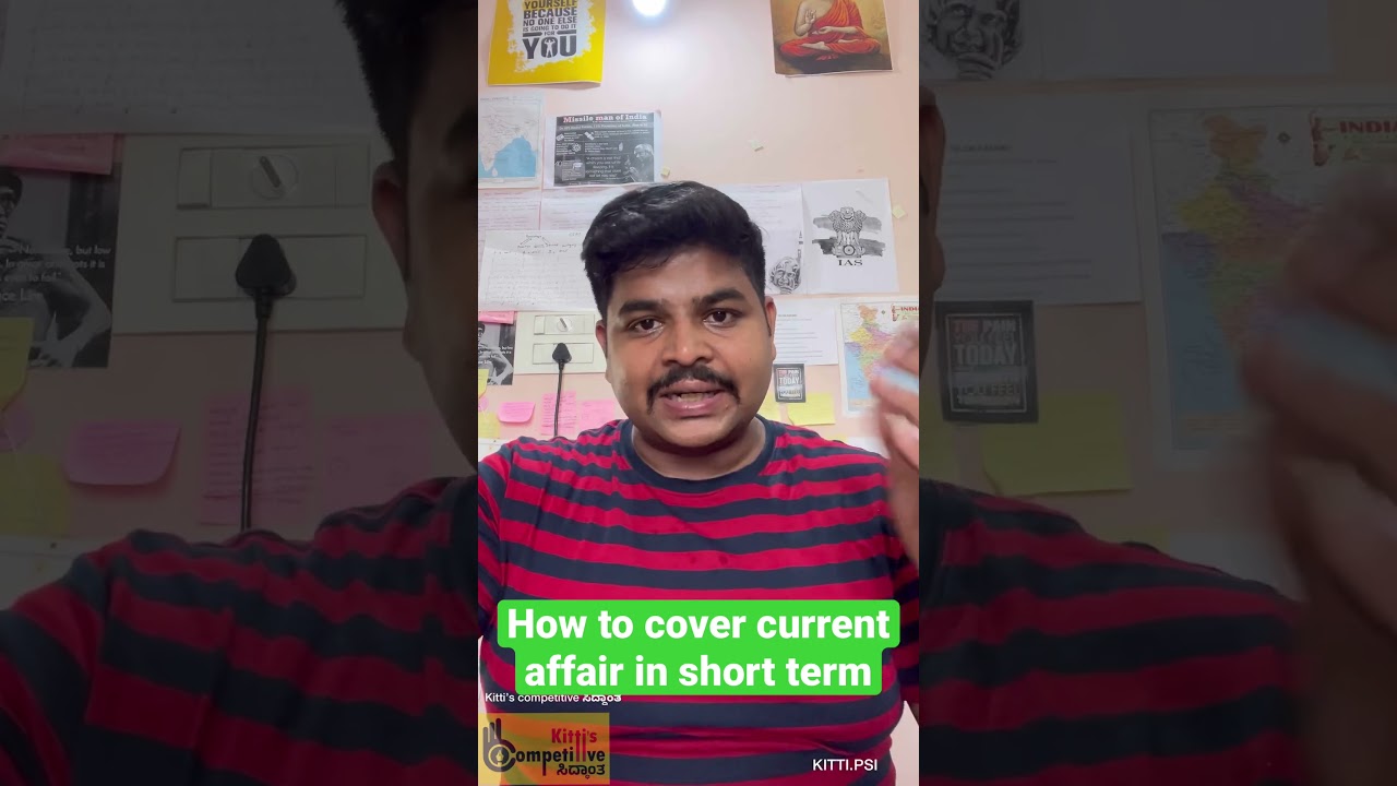 How to cover current affairs in short term #ksp #kpsc #psi #police #exam #upsc #motivation #kitti