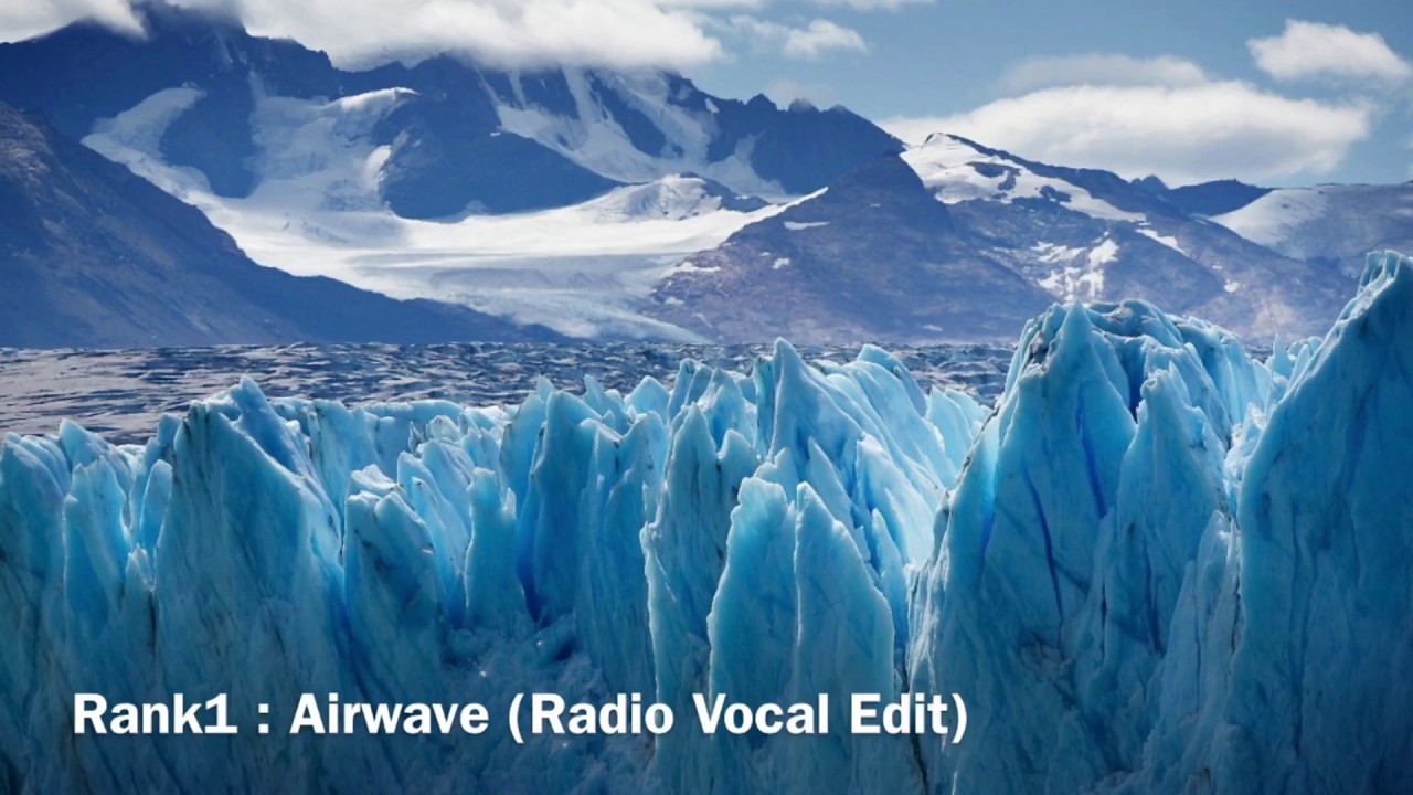 Rank1 : Airwave (Radio Vocal Edit)