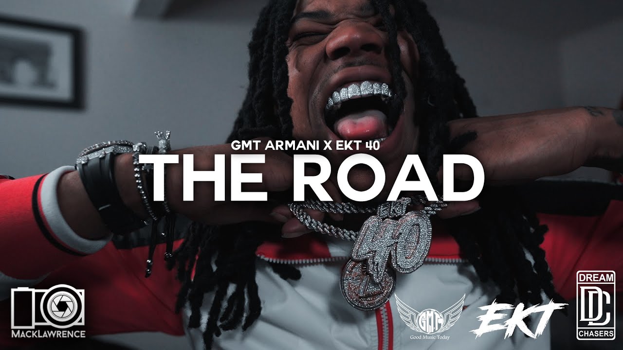GMT Armani X EKT 40 - The Road ( Dir. By @macklawrencefilms )