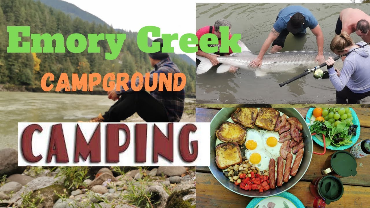 Camping and sightseeing in this beautiful Emory Creek Campground in Hope BC