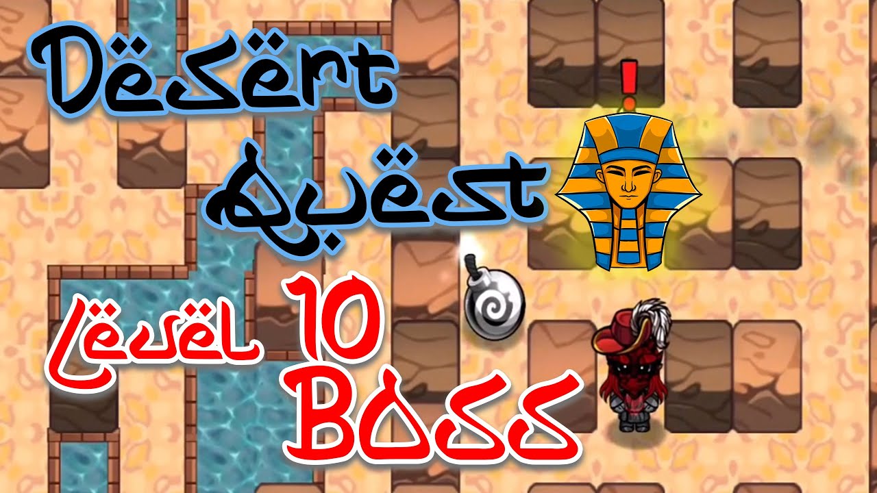 Bomber Friends - Desert Quest Level 10 Boss