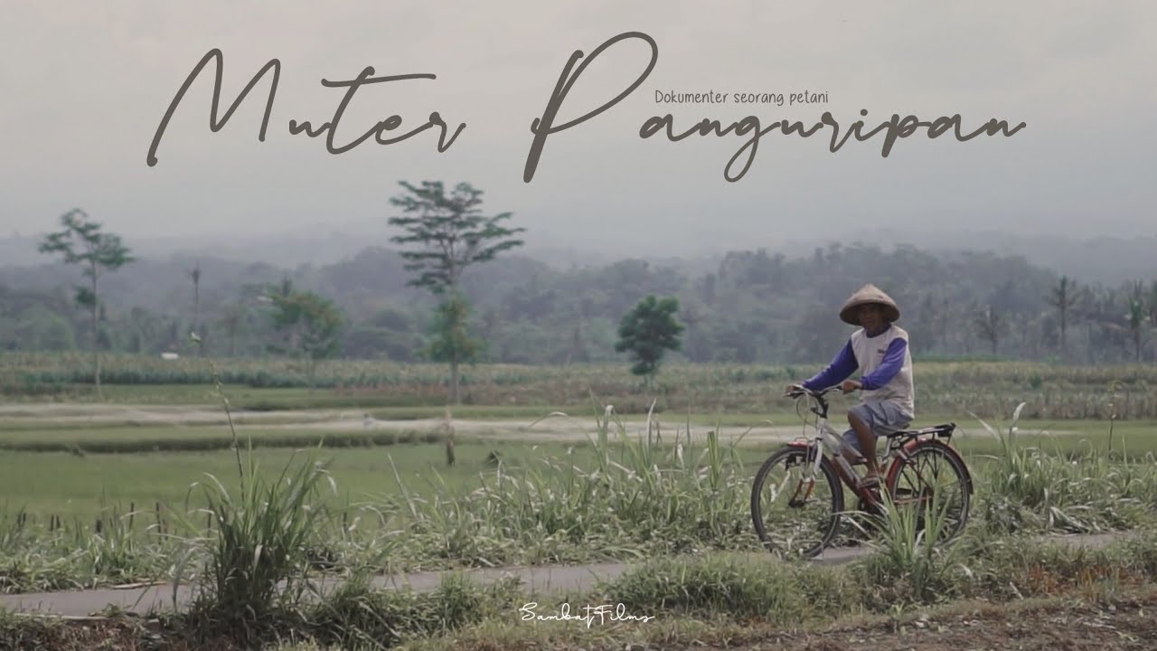 Film Dokumenter Petani  - Muter Panguripan