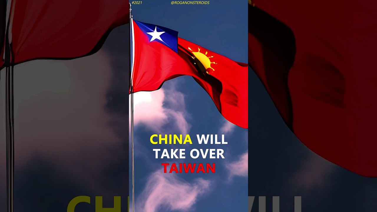 China Will Takeover Taiwan - Joe Rogan