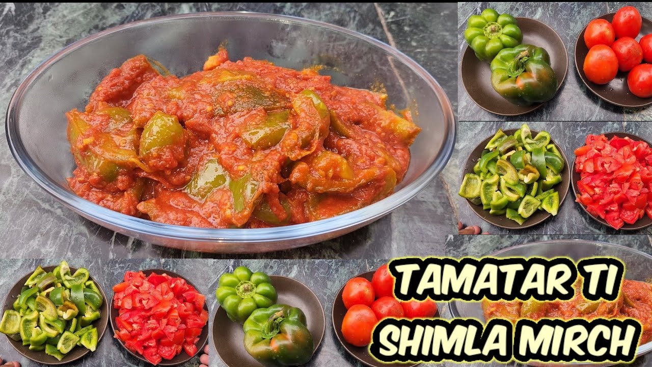 Tamatar Ti Shimla Mirch Syuen | Tomato & Capsicum Recipe Simple & Delicious with few ingredients