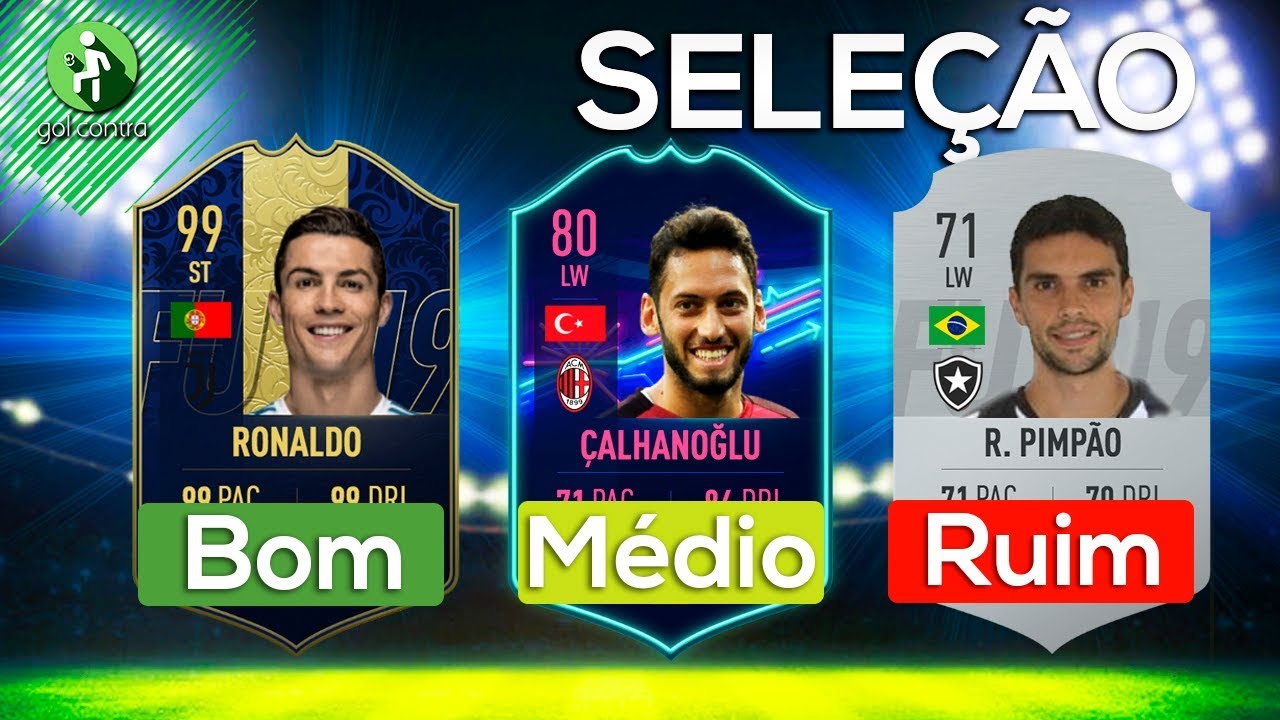 MONTAMOS A SELEÇÃO BOA, MÉDIA E RUIM DO ULTIMATE TEAM (FIFA 19)