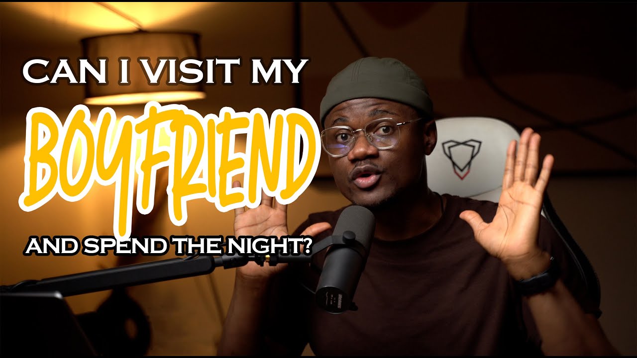 Can I Visit My Boyfriend and Spend The Night?!🤔🥹