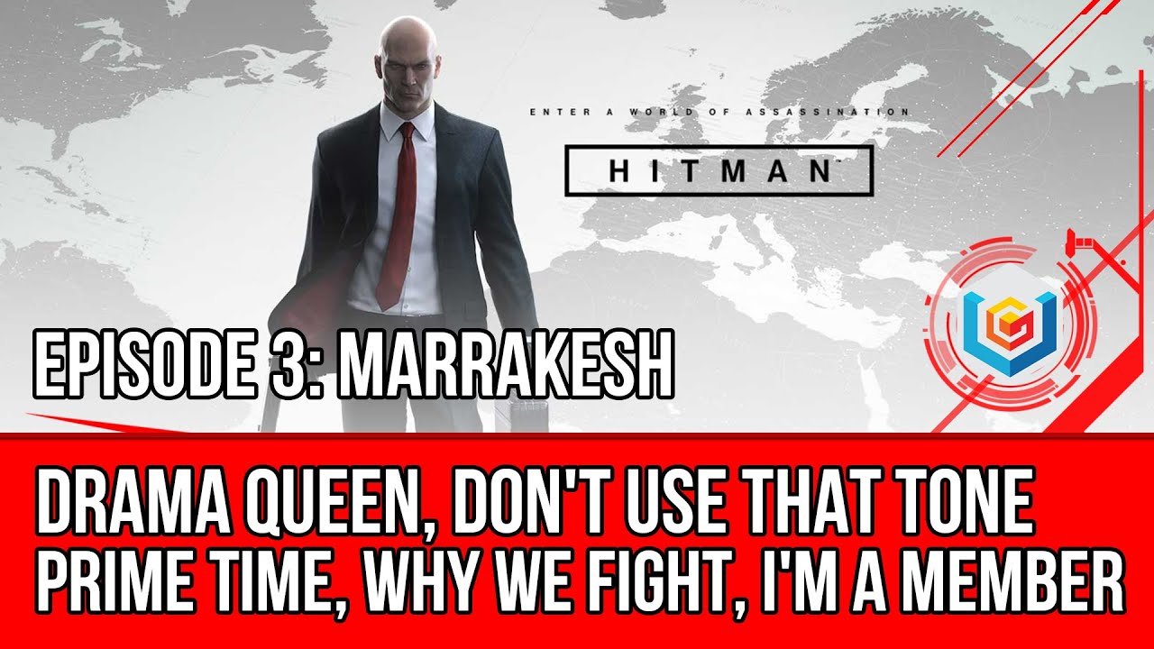 Hitman - Drama Queen, Don't Use That Tone, Prime Time, Why We Fight Challenge (Marrakesh)