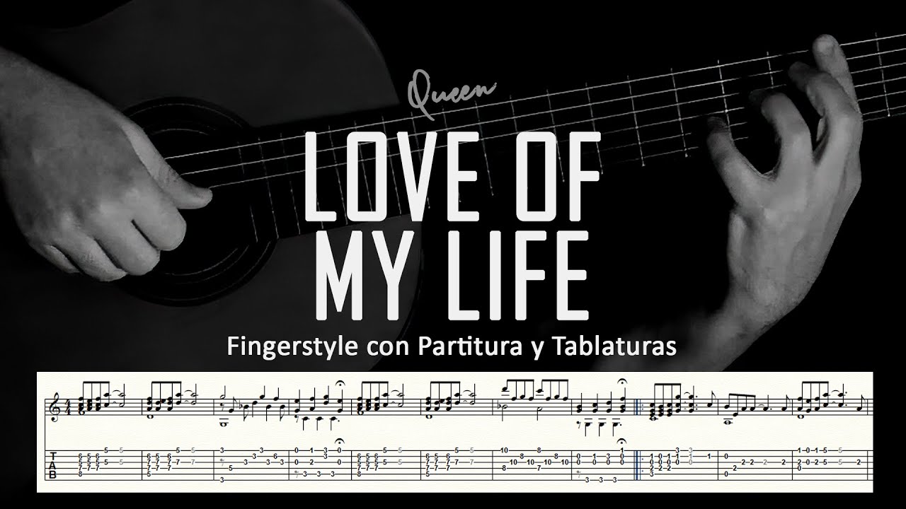 Love of my life (Queen) ▶ Guitarra solista fingerstyle + partitura/tablatura