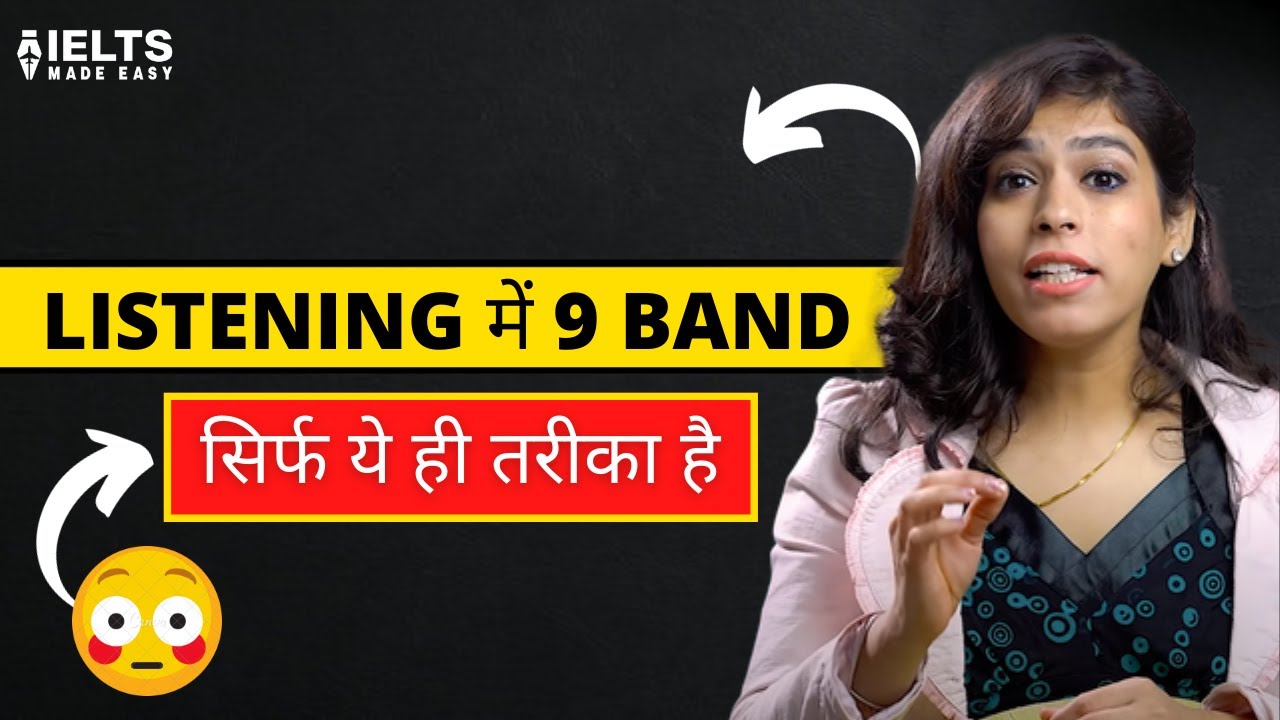 Band 9 in IELTS Listening | Must watch before Exam | IELTS Made Easy