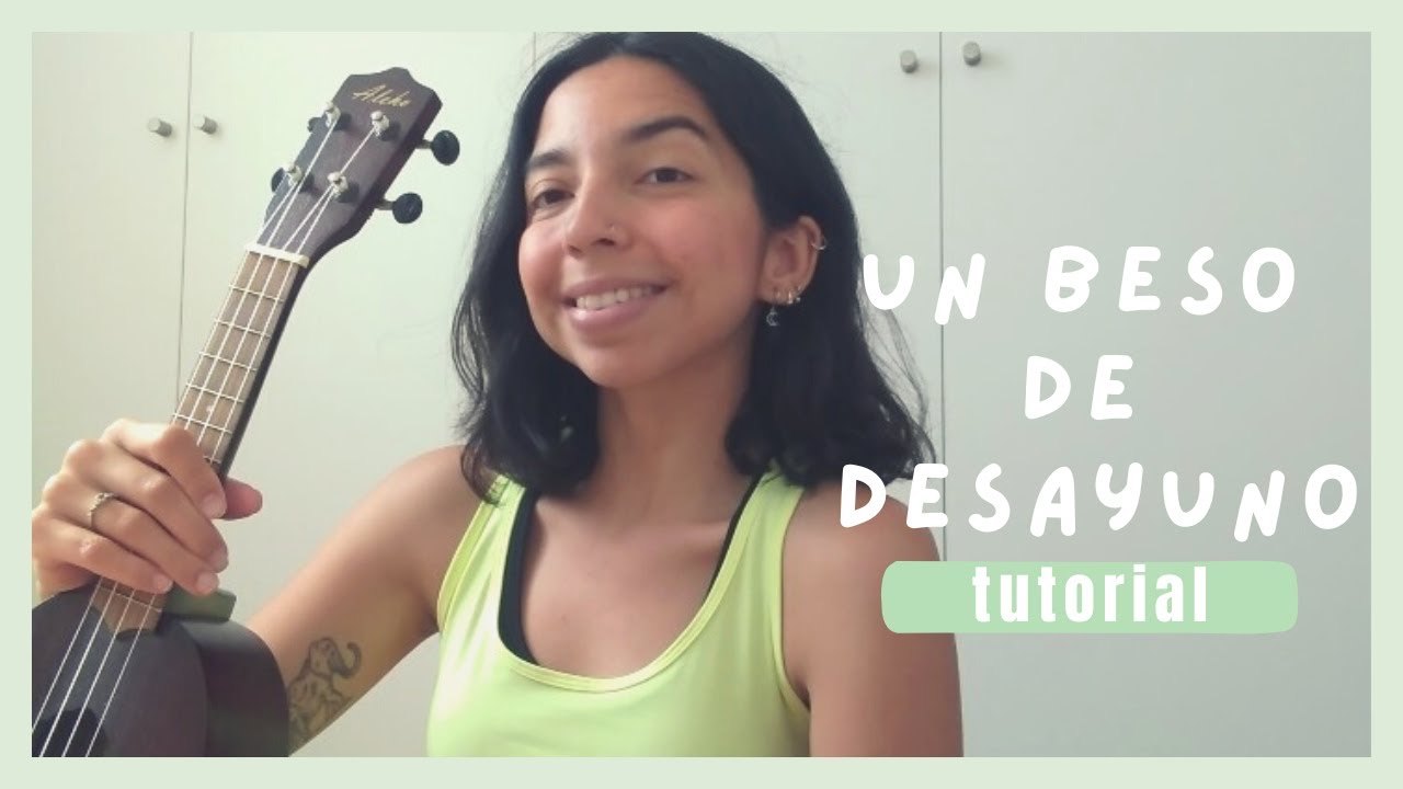 calle 13 - un beso de desayuno | Tutorial Ukelele