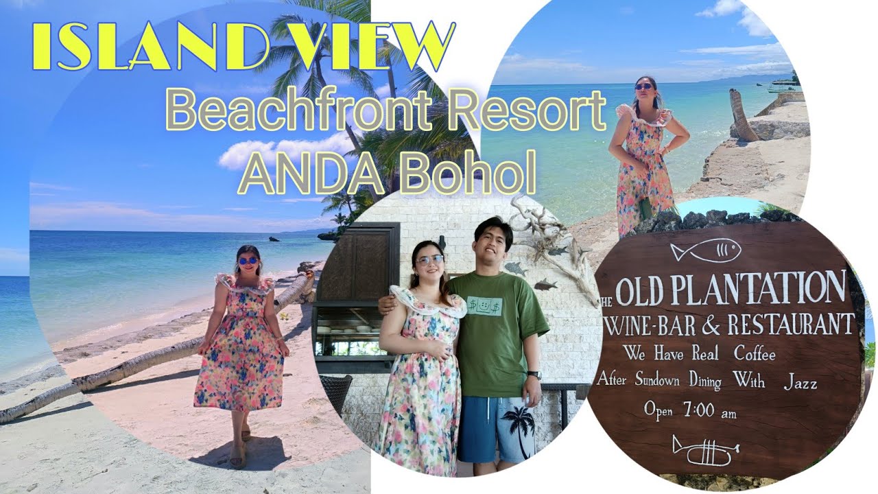 ISLAND VIEW BEACHFRONT RESORT ANDA BOHOL / VIZ MACAS