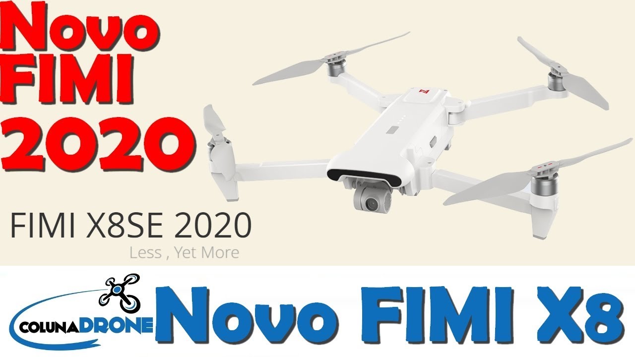 Novo FIMI X8 2020 | colunaDRONE