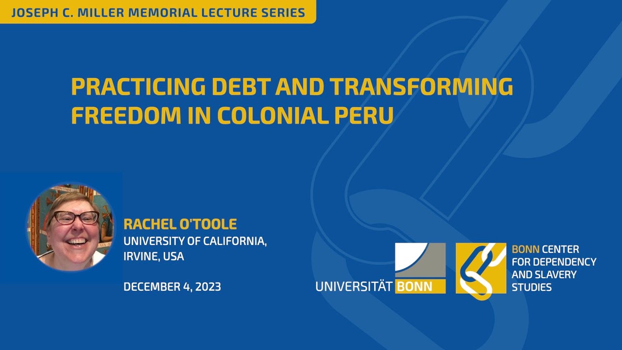 Practicing Debt and Transforming Freedom in Colonial Peru