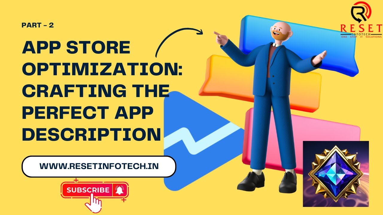 App Store Optimization: Crafting the Perfect App Description (Part 2)