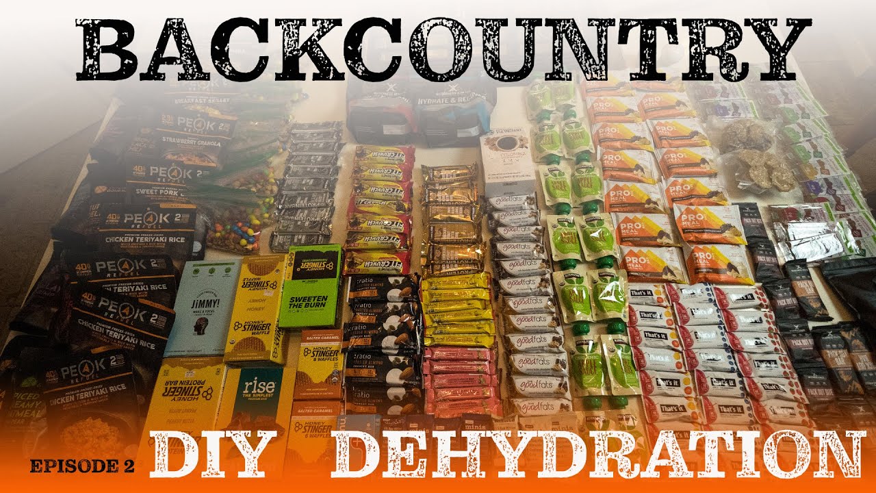 Backcountry Nutrition DIY Dehydration | EP 2