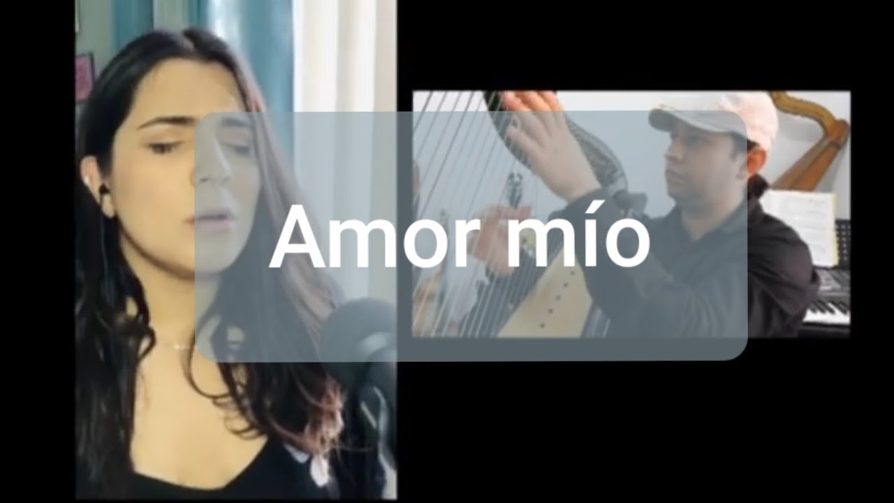 Amor Mío (Álvaro Carrillo) #1 Bohemia con Arpa - Claudia Rascón