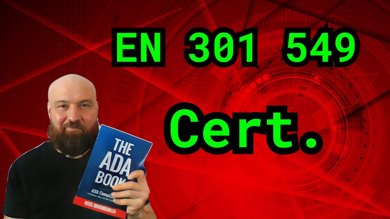 The Best Path to EN 301 549 Certification