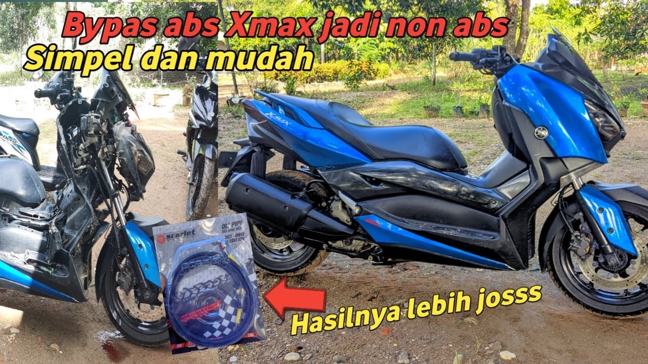 Rubah Pengereman Xmax Abs Jadi Non Abs