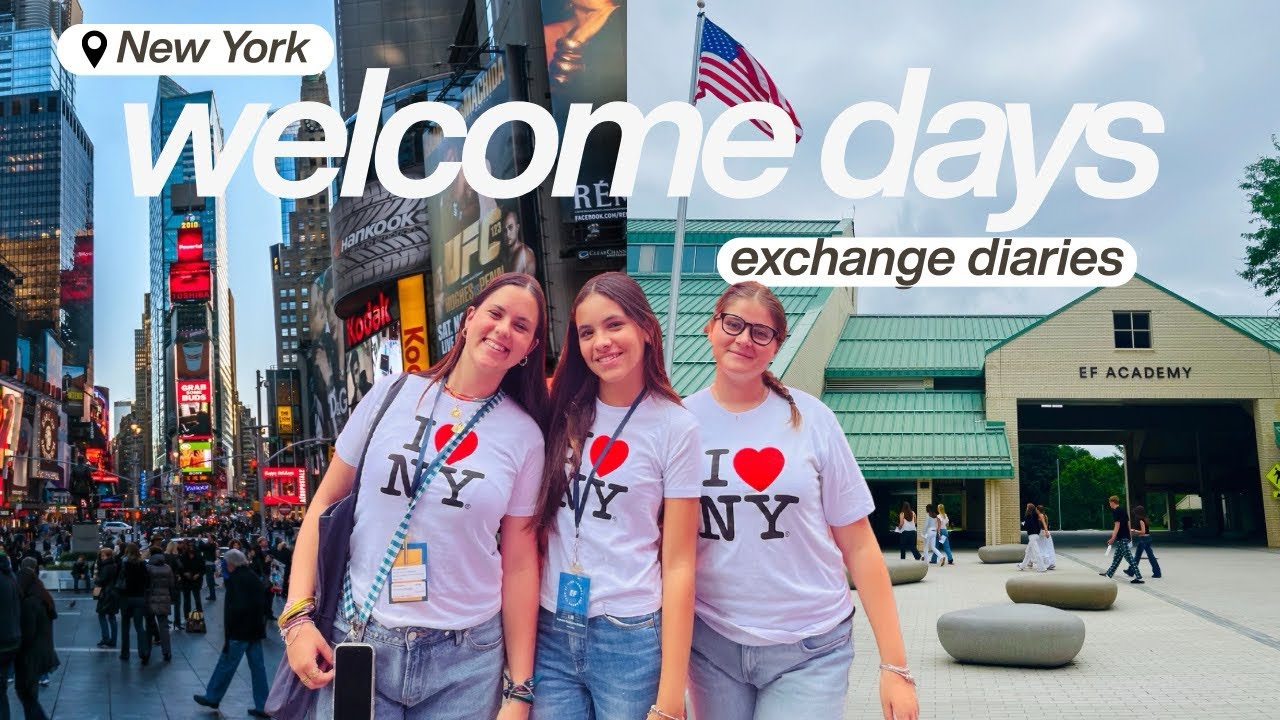 New York Welcome Days with EF 🗽🍎🇺🇸 | EXCHANGE DIARIES EP. 1