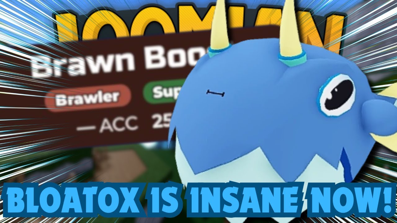 Я ПОПРОБОВАЛ ИСПОЛЬЗОВАТЬ BRAWN BOOST BLOATOX, И ЭТО БЫЛО УДИВИТЕЛЬНО! - Loomian Legacy PvP