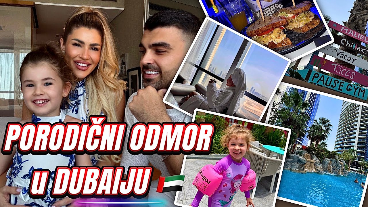 Porodični odmor u Dubaiju + jedna interesantna priča 😅 | Vlog + Storytime