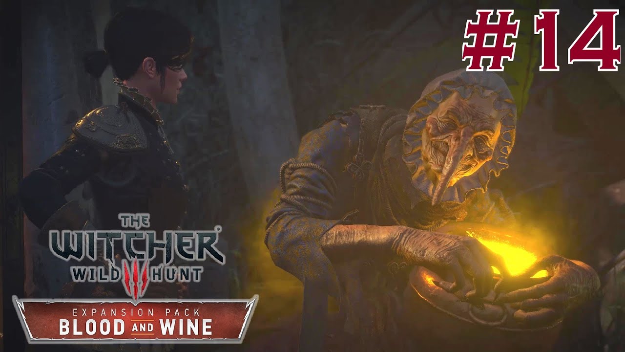 The Witcher 3 - Blood and Wine: Il était une Fois - La Sorcière - Walkthrough #14