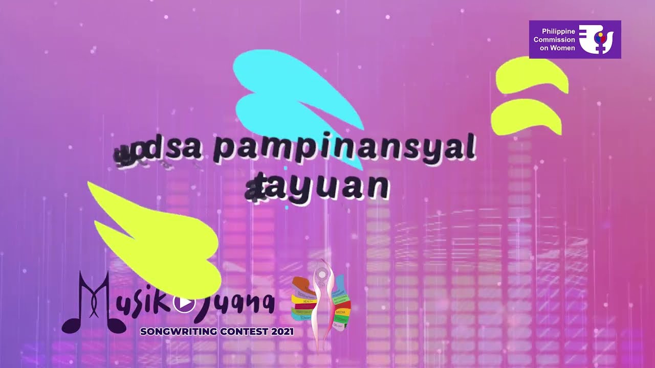 Nasa Atin (Kababaihan) #MusikJuanaSongwritingContest2021