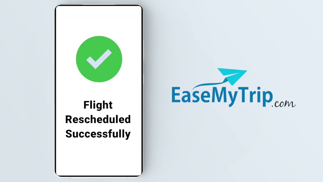 EaseMyTrip Flight Rescheduling Process through mobile app