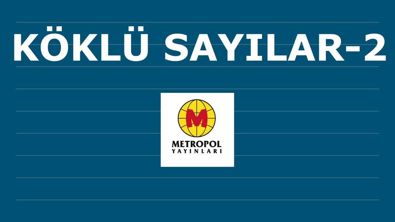 YÖS MAT-1 (KÖKLÜ SAYILAR-2)