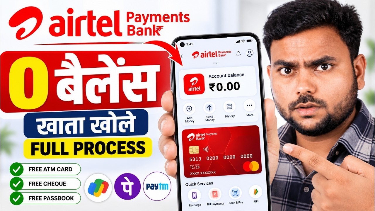 Airtel Payments Bank Account Open 2026 | 0 Balance Account Opening Online | Airtel Payment Bank