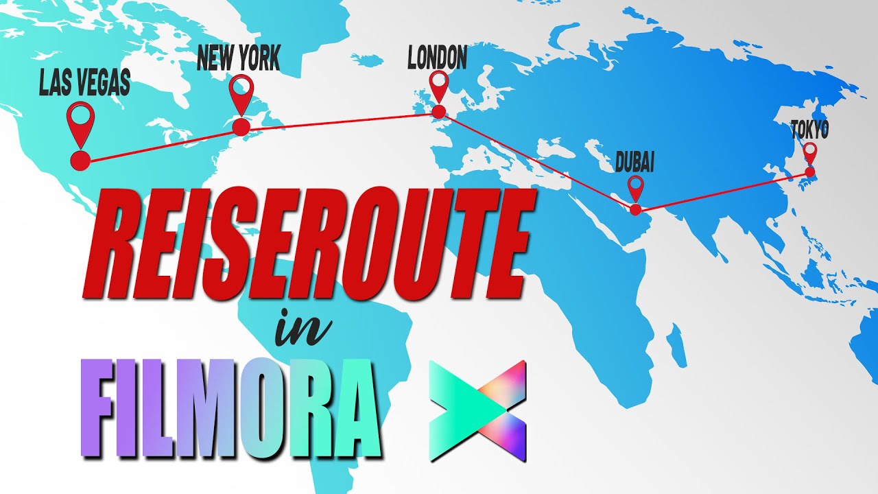 FILMORA X TUTORIAL - Reiserouten Animation für dein Urlaubsvideo
