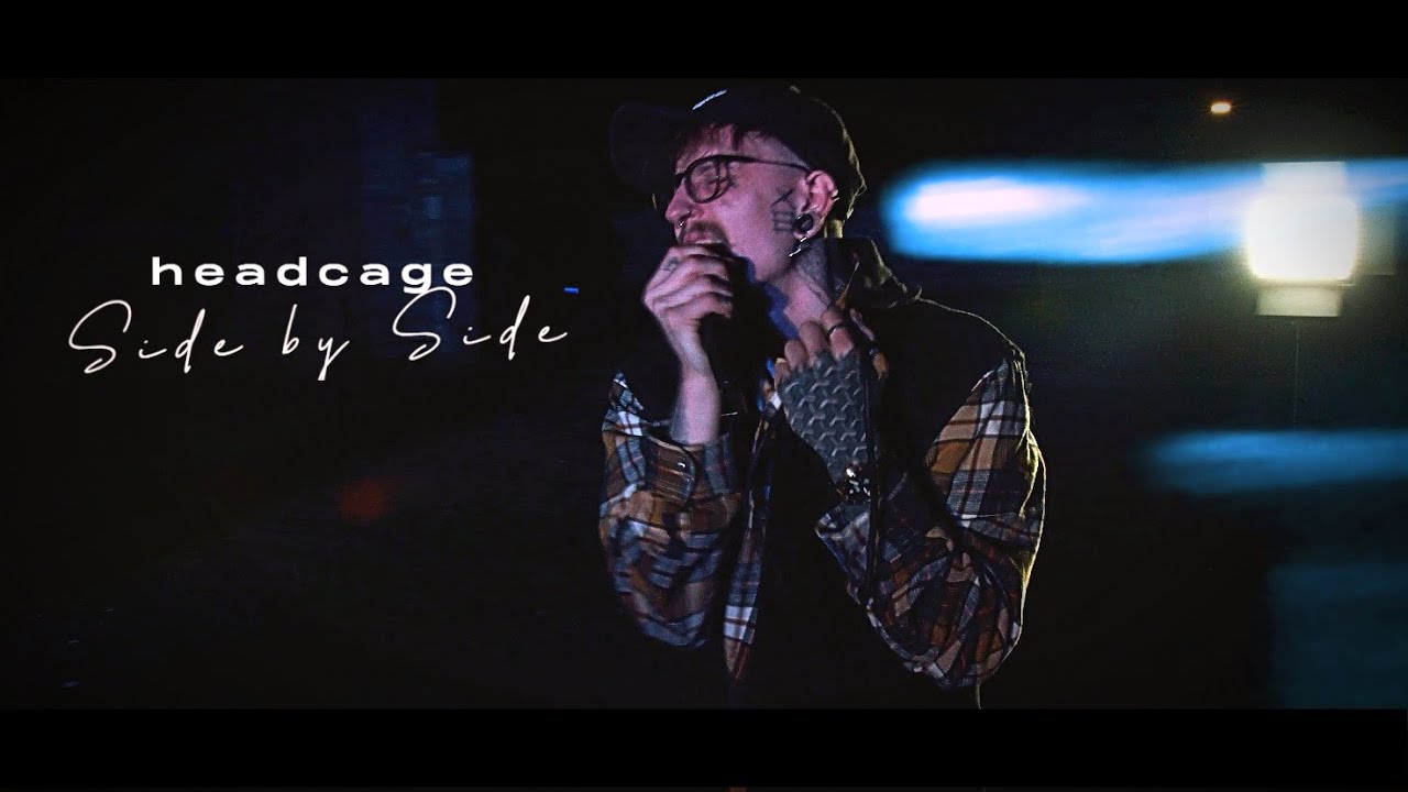 headcage - side by side (Official Music Video)
