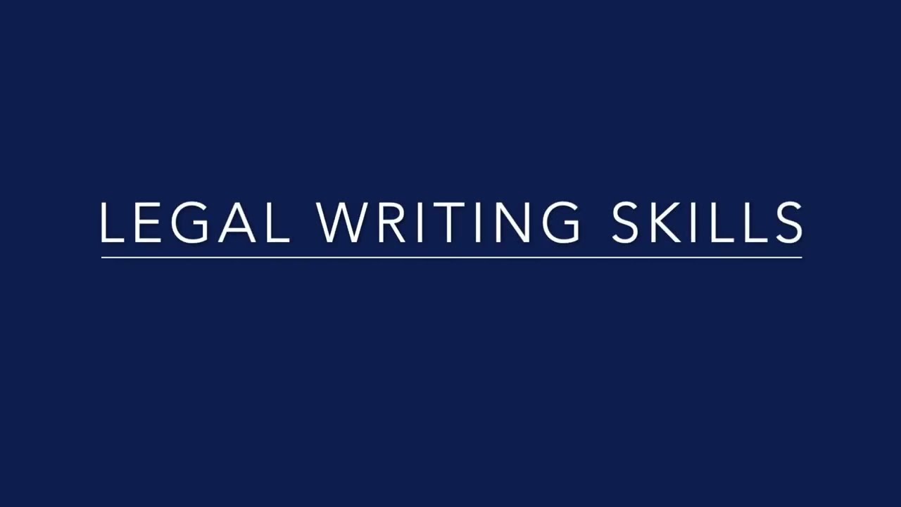 Legal writing skills