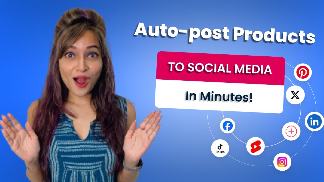 Auto post Shopify eCommerce Products to Social Media in Minutes!