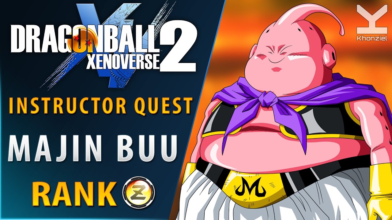 Dragon Ball Xenoverse 2 - Instructor Quest - Majin Buu - Rank Z