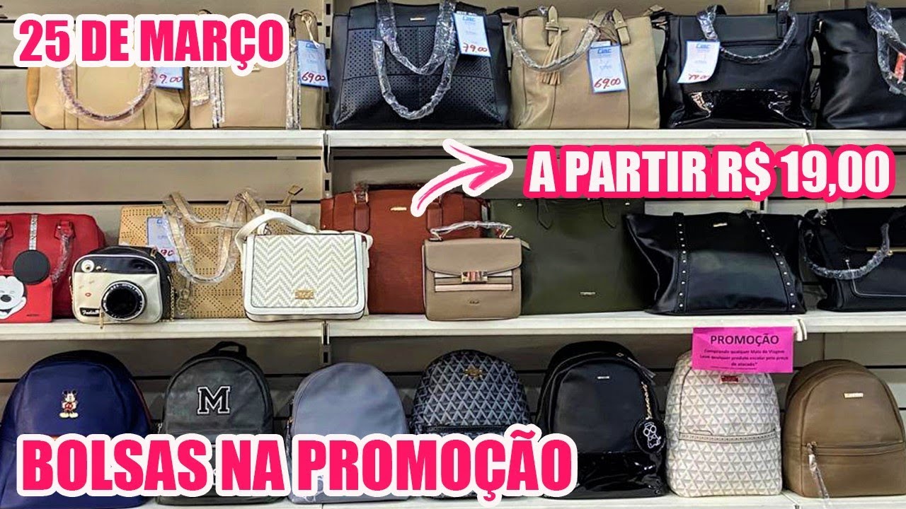 25 DE MARÇO - BOLSAS BARATAS NA 25 DE MARÇO - CIAC MALAS