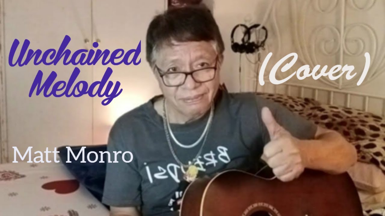 Unchained Melody - Cover